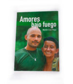 Libro Amores bajo fuego