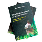 Libro Ellos también tienen su propia historia